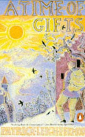 Patrick Leigh Fermor: A Time of Gifts: On Foot to Constantinople (Penguin (Non-Classics))