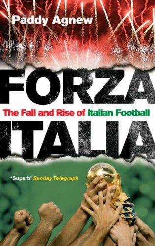 Paddy Agnew: Forza Italia (Paperback, 2007, Ebury Press)