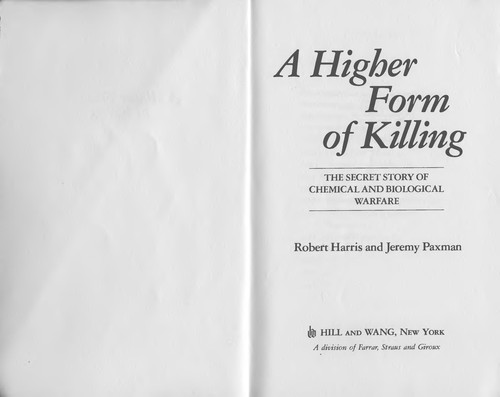 Robert Harris: A higher form of killing (1982, Hill and Wang)