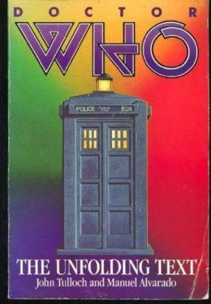 John Tulloch: Doctor Who: The Unfolding Text (1984, St. Martin's Press)