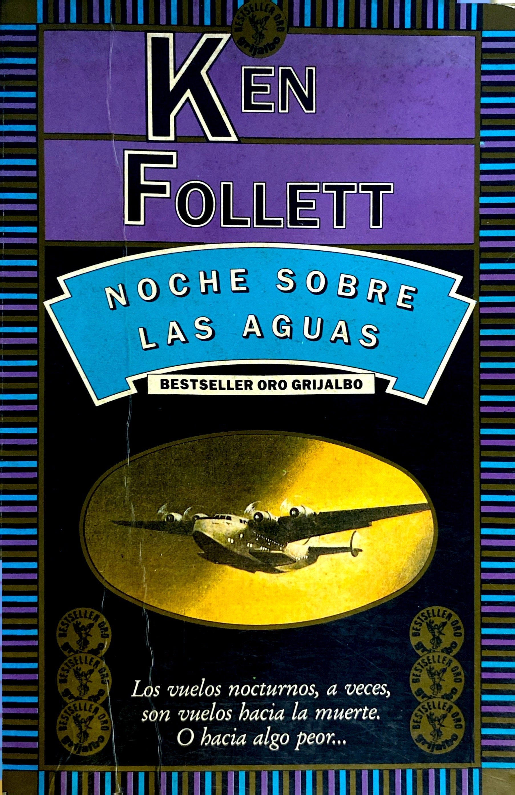 Ken Follett: Noche sobre las aguas (Hardcover)