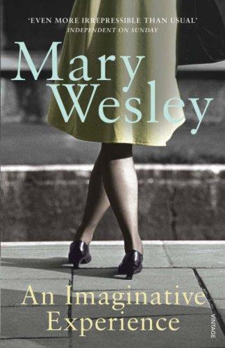 Mary Wesley: An Imaginative Experience (Paperback, Vintage Books)