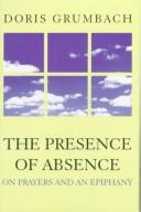 Doris Grumbach: The presence of absence (1999, G.K. Hall & Co.)