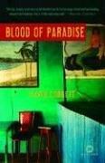 Corbett, David, David Corbett: Blood of Paradise (Paperback, 2007, Ballantine Books)