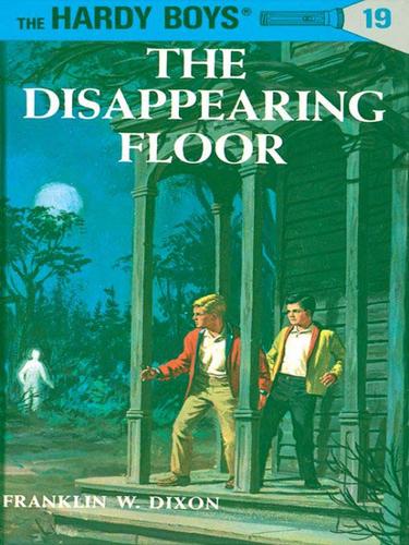 Franklin W. Dixon: The Disappearing Floor (EBook, 2009, Penguin USA, Inc.)