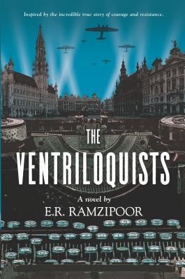 E.R. ramzipoor: The Ventriloquists (2019, Park Row Books)