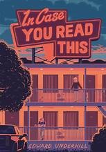 Edward Underhill: In Case You Read This (Hardcover, 2025, Quill Tree, an imprint of Harper Collins)