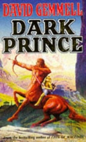 David A. Gemmell: Dark prince (1992, Legend)