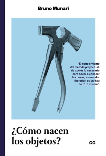 Bruno Munari: ¿Cómo nacen los objetos? (2016, GG)