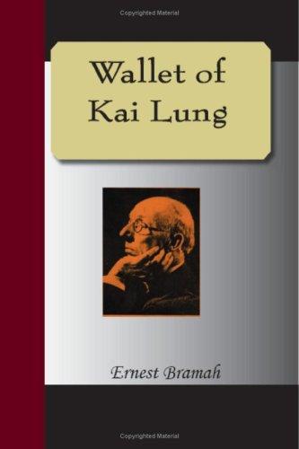 Ernest Bramah: Wallet of Kai Lung (Paperback, 2007, NuVision Publications)