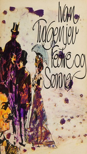 Ivan Sergeevich Turgenev: Fedre og sønner (Norwegian (Bokmål) language, 1974, Bokklubben)