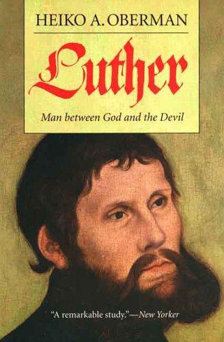 Heiko Oberman: Luther (2006)