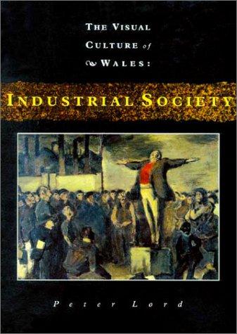 Peter Lord: Visual Culture of Wales (AudiobookFormat, 2001, University of Wales Press)