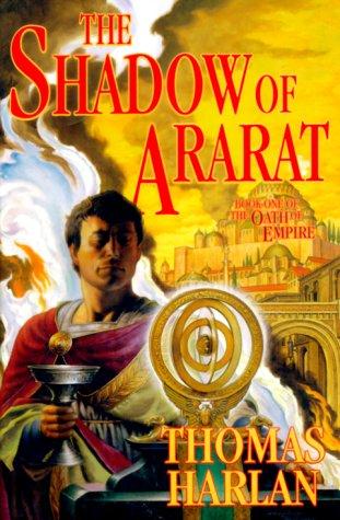 Harlan, Thomas.: The shadow of Ararat (1999, Tom Doherty Associates)