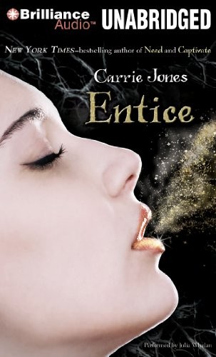Carrie Jones: Entice (AudiobookFormat, 2010, Brilliance Audio)
