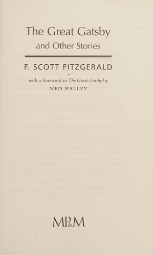 F. Scott Fitzgerald: The great Gatsby and other stories (2012, Monti Publishing & More, Canada)