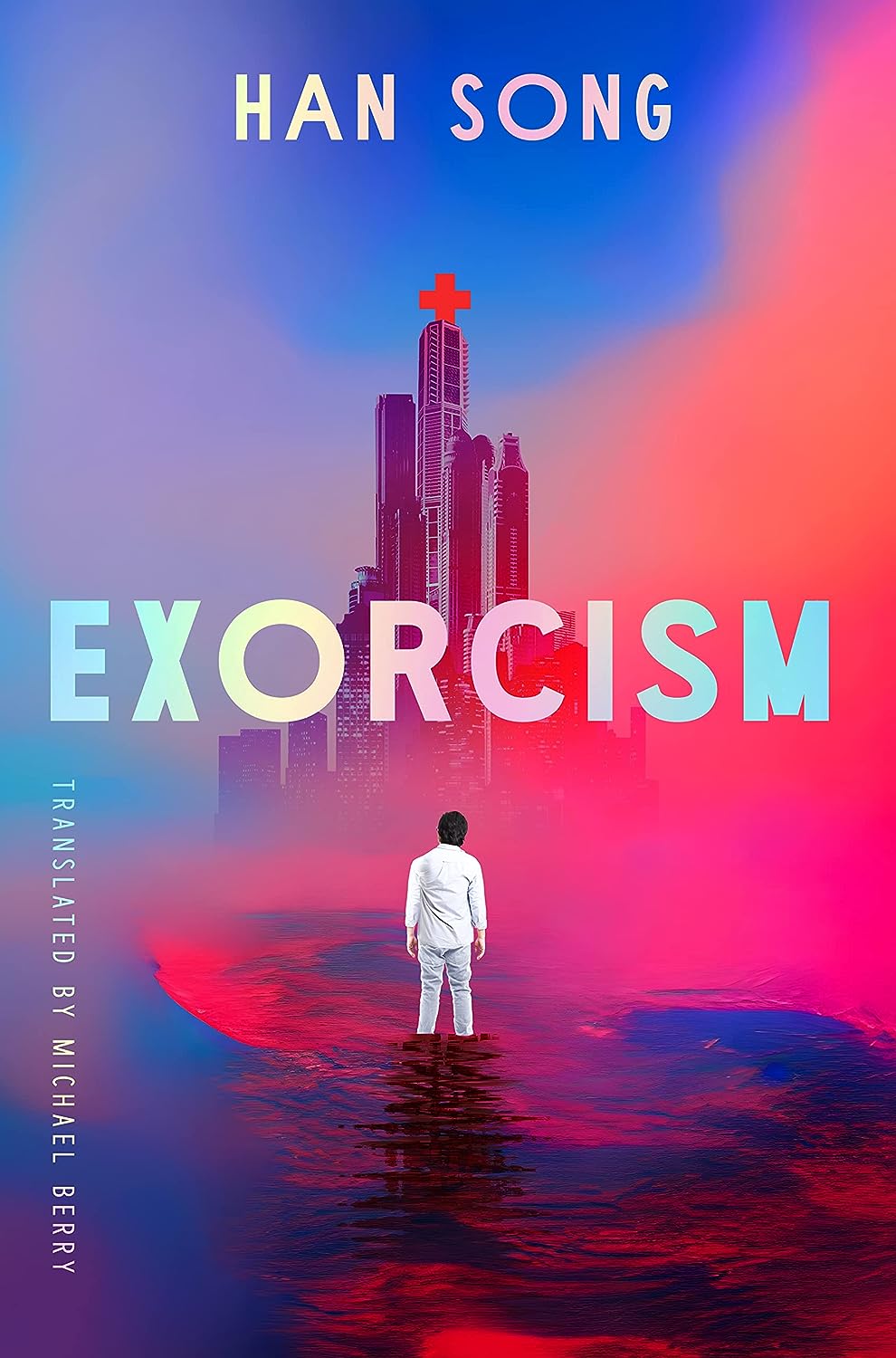 Han Song, Michael Berry: Exorcism (EBook, 2023, Amazon Publishing)