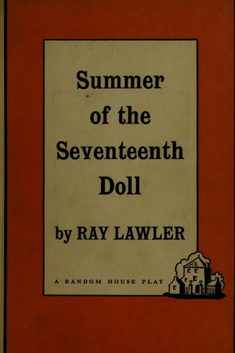 Ray Lawler: Summer of the seventeenth doll (1957, S. French)