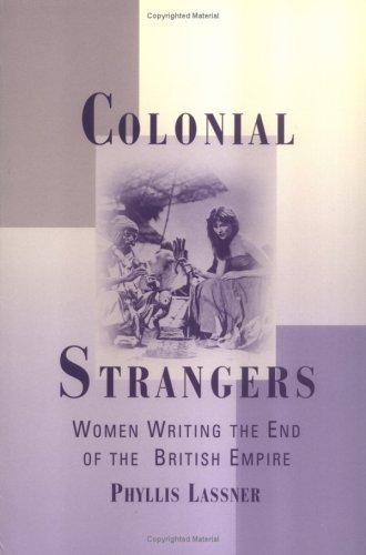 Phyllis Lassner: Colonial strangers (2004, Rutgers University Press)