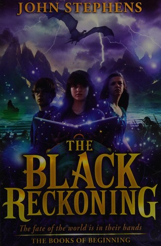 John Stephens: The black reckoning (2015, Corgi Children's)