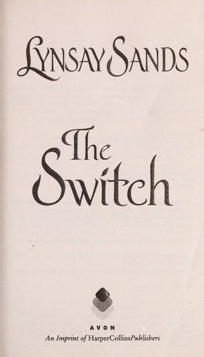 Lynsay Sands: The Switch (2013)