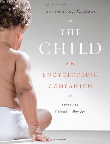 Richard Shweder, Thomas R. Bidell, Suzanne D. Dixon, Peggy J. Miller, John Modell: The Child (2009)