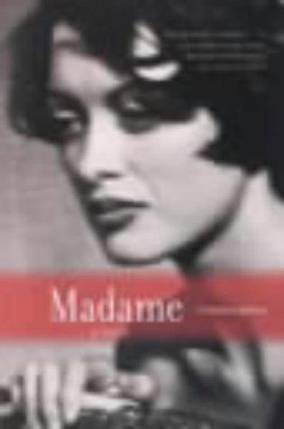 Antoni Libera, Agnieszka Kolakowska: Madame (Paperback, 2002, Canongate Books Ltd)