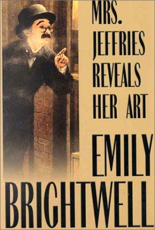 Emily Brightwell: Mrs. Jeffries reveals her art (2000, G.K. Hall)