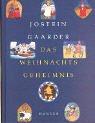 Jostein Gaarder: Weihnachtsgeheimnis (Hardcover, 1999, Hanser Publishers)