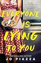 Jo Piazza: Everyone Is Lying to You (2025, Penguin Publishing Group)