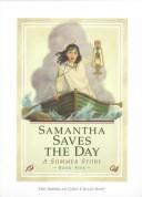 Valerie Tripp: Samantha saves the day (1988, Pleasant Company)