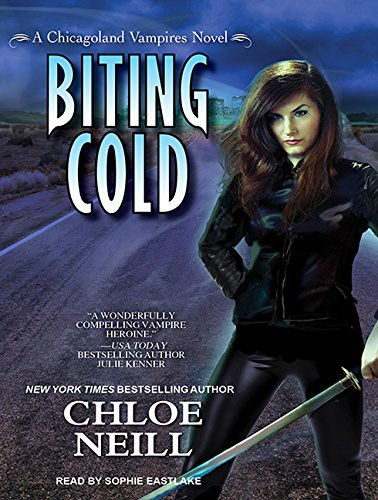 Chloe Neill, Sophie Eastlake: Biting Cold (AudiobookFormat, 2012, Tantor Audio)