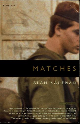 Alan Kaufman: Matches (Paperback, 2005, Back Bay Books/Little, Brown and Company)