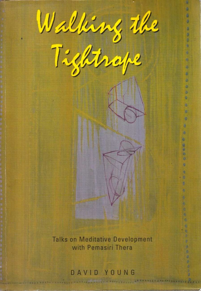 David Young: Walking the Tightrope (Paperback, Buddhist Publication Society)