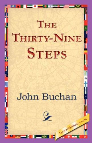 John Buchan: The Thirty-Nine Steps (2006, 1st World Library - Literary Society)