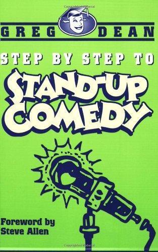 Greg Dean: Step by step to stand-up comedy (2000)