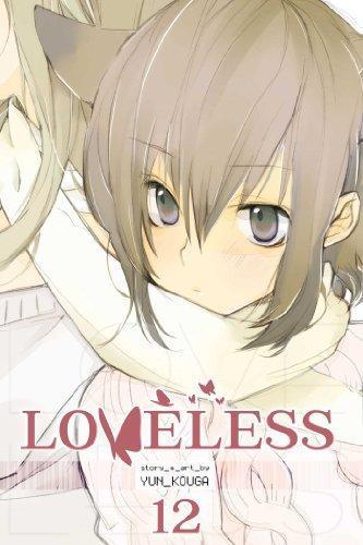 Yun Kōga: Loveless, Volume 12 (2014)