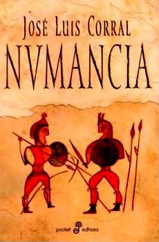 José Luis Corral Lafuente: Numancia (Hardcover, Spanish language, 2003, Edhasa)