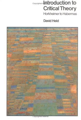 David Held: Introduction to critical theory (Paperback, 2004, Polity)