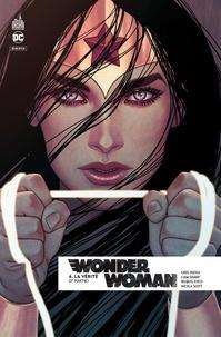 Greg Rucka: Wonder Woman Rebirth Tome 4 (French language)