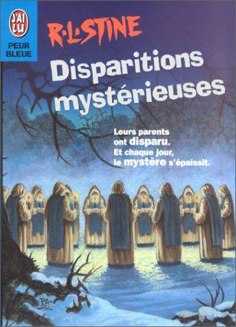 Ann M. Martin: Disparitions mystérieuses (Paperback, 2001, J'ai lu)