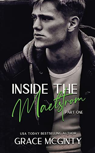 Grace McGinty: Inside The Maelstrom (Paperback, Madeline Young)