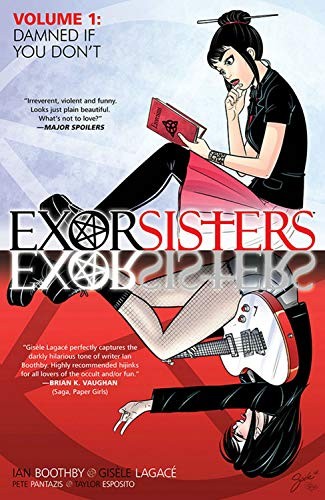Ian Boothby: Exorsisters Volume 1 (Paperback, 2019, Image Comics)