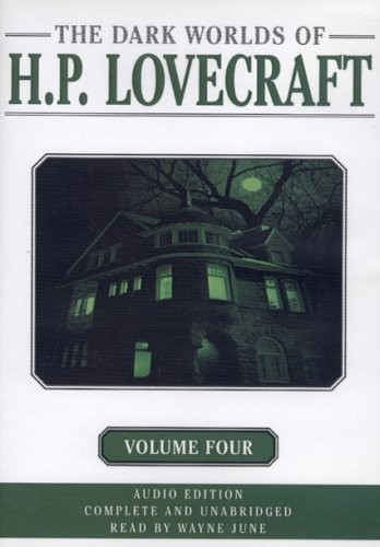 H. P. Lovecraft: The Dark Worlds Of H. P. Lovecraft Volume 4 (AudiobookFormat, Audio Realms, Brand: Audio Realms)