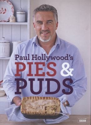 Paul Hollywood     : Paul Hollywoods Pies And Puds (2013, Bloomsbury Publishing PLC)