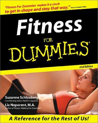 Liz Neporent, Suzanne Schlosberg: Fitness for Dummies (1999, For Dummies)