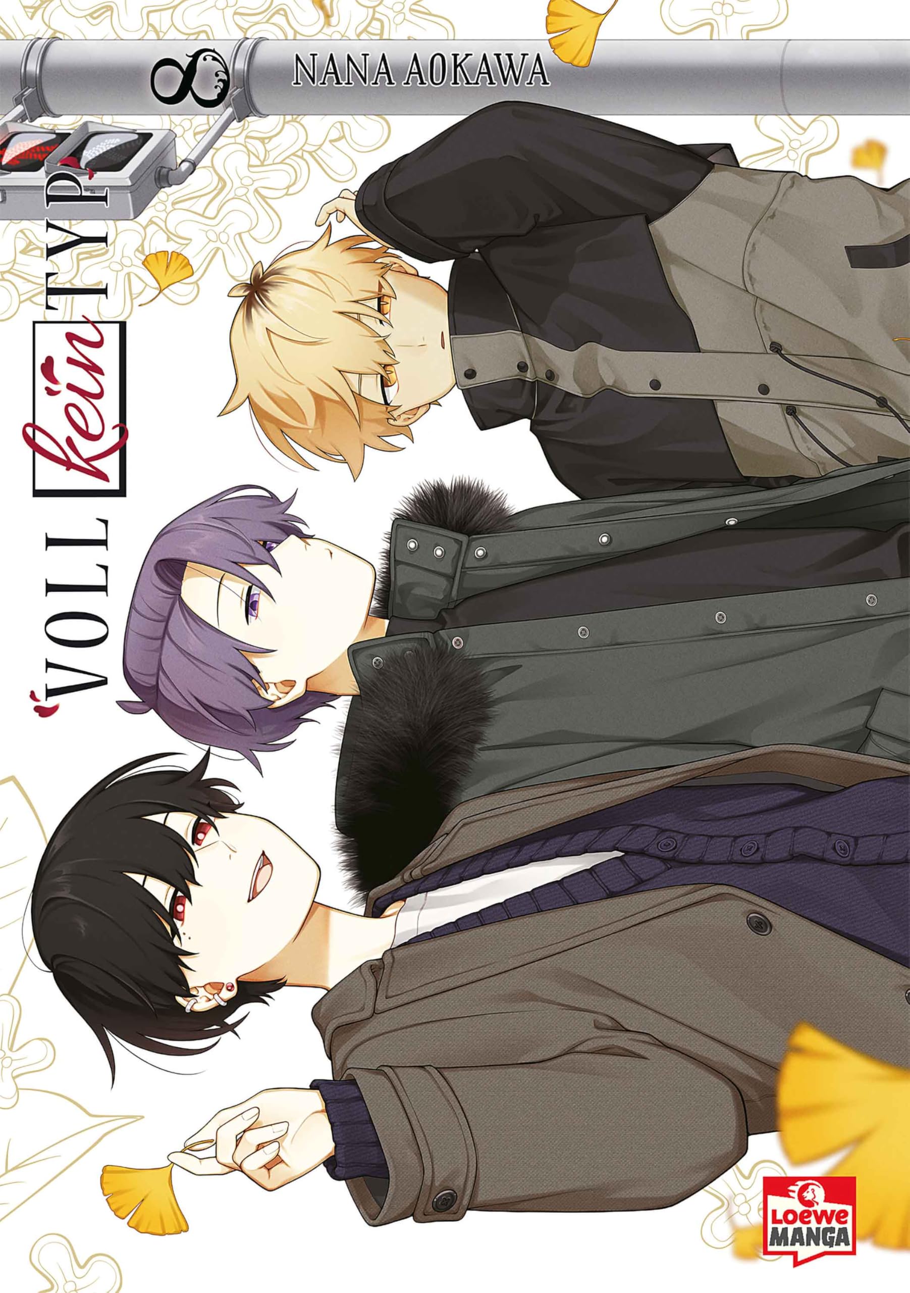 Nana Aokawa: Voll kein Typ 08 (GraphicNovel, German language, 2025, Loewe Manga)