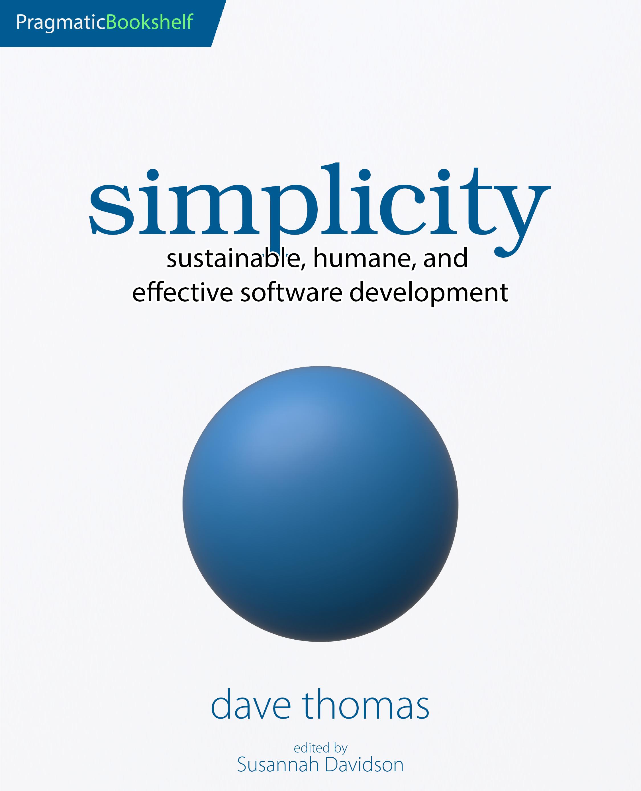 Dave Thomas: Simplicity (Englisch language)