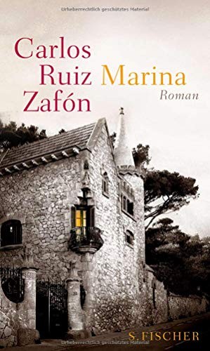 Carlos Ruiz Zafón: Marina (Hardcover, german language, 2011, FISCHER, S.)