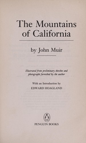 John Muir: The  mountains of California (1985, Penguin)